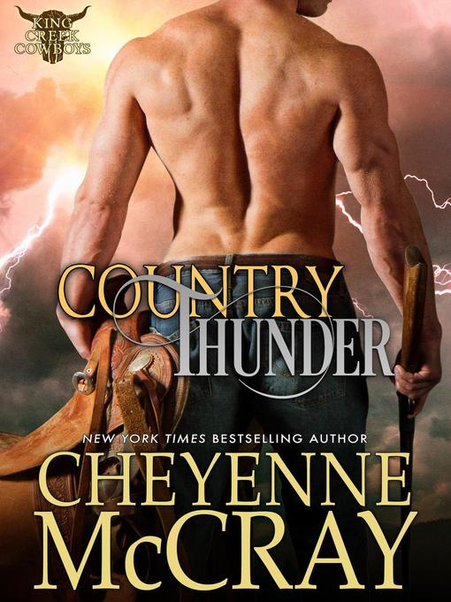 Title details for Country Thunder by Cheyenne McCray - Available